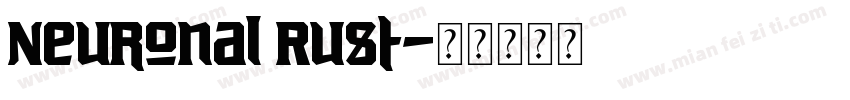 Neuronal Rust字体转换